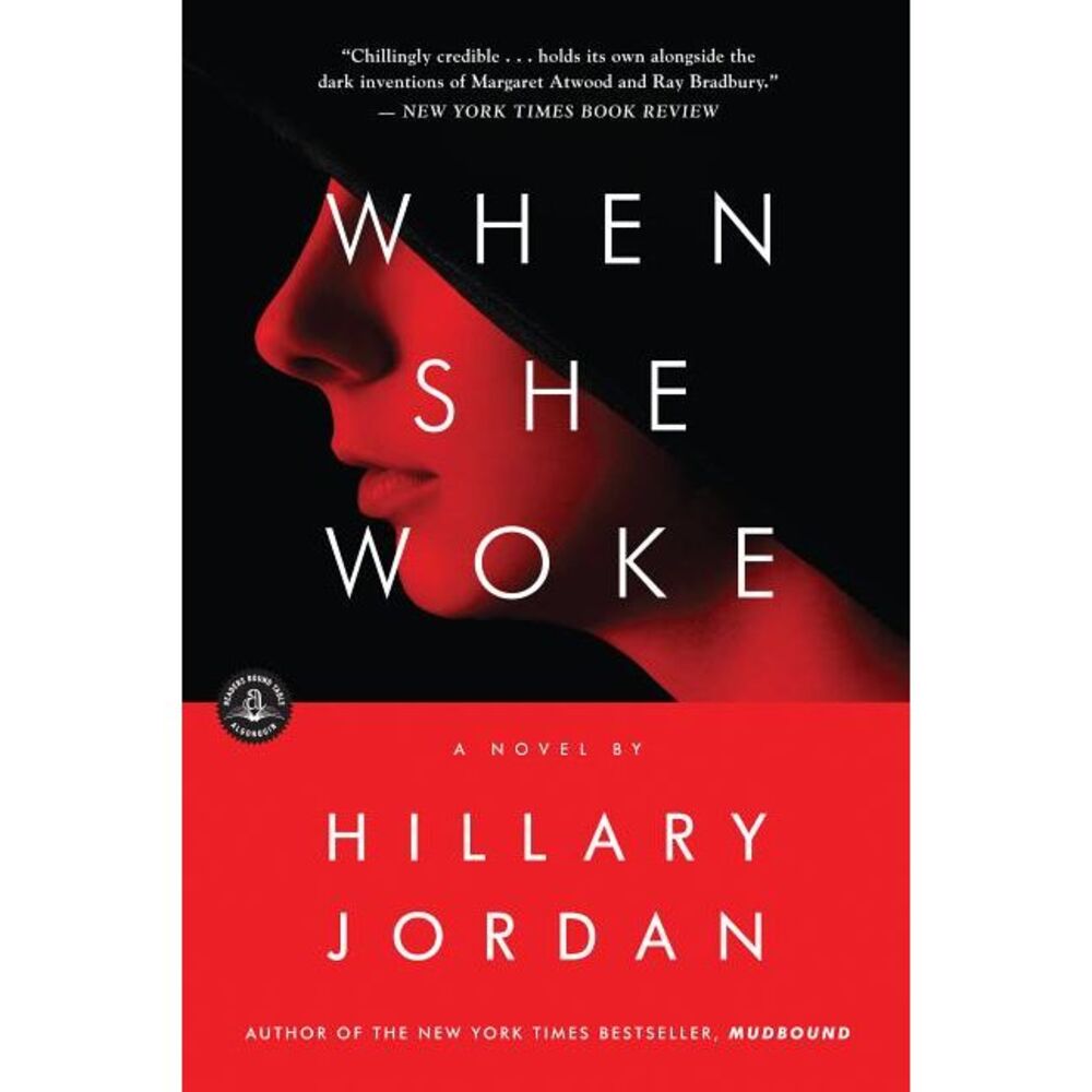 When She Woke -- Hillary Jordan